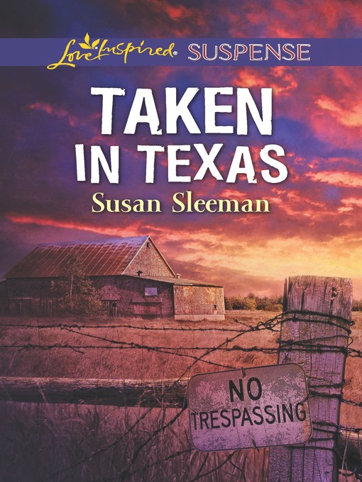 Title details for Taken in Texas by Susan Sleeman - Wait list